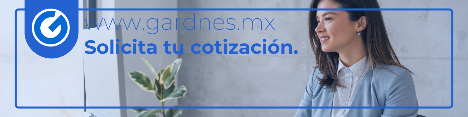 https://gardnes.mx/wp-content/uploads/2024/09/Gardnes-Cotizacion-Banner.png